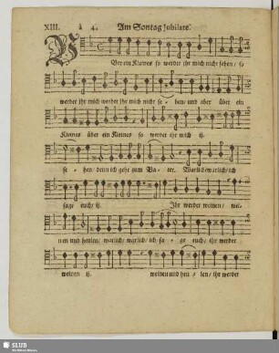 XIII. Am Sontag Jubilate: Über ein Kleines