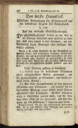 Das sechste Hauptstück. Wirkliche Anwendung der Kettenpractik auf die besondern Regeln der Rechenkunst.