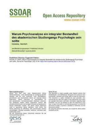 Warum Psychoanalyse ein integraler Bestandteil des akademischen Studiengangs Psychologie sein sollte