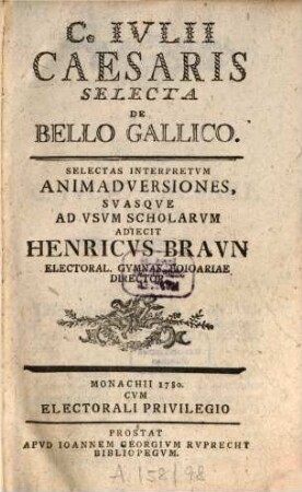 C. Ivlii Caesaris Selecta De Bello Gallico