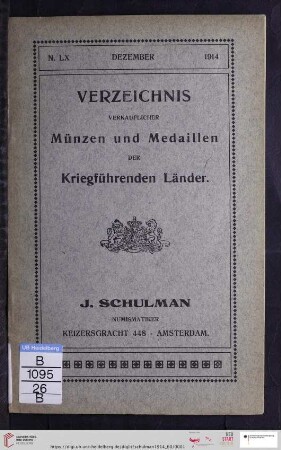 Nr. 60: Catalogue: Verzeichnis verkäuflicher Münzen und Medaillen der kriegführenden Länder