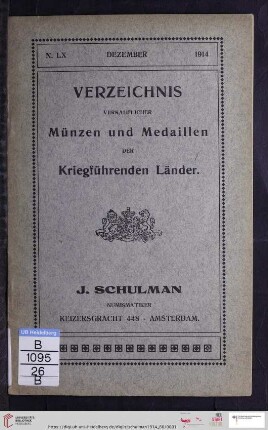Nr. 60: Catalogue: Verzeichnis verkäuflicher Münzen und Medaillen der kriegführenden Länder