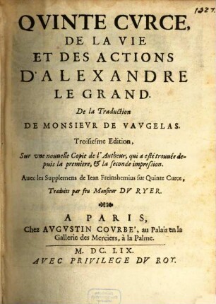 De La Vie Et Des Actions D'Alexandre Le Grand