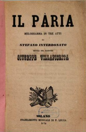 Il pària : melodramma in tre atti