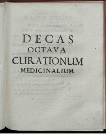 Decas Octava Curationum Medicinalium.