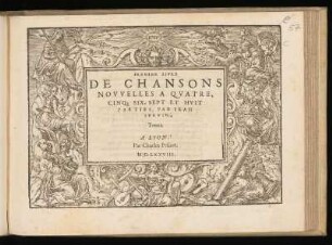 Jean Servin: Premier livre de chansons nouvelles. Tenor