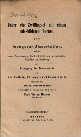 Ueber ein Zwillingsei mit einem missbildeten Foetus : Inaug. Diss.