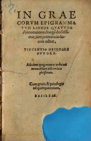 In Graecorum epigrammatum libros quatuor Annotationes longe doctissimae