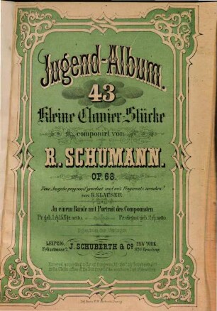 Jugend-Album : 43 kl. Clavier-Stücke ; op. 68