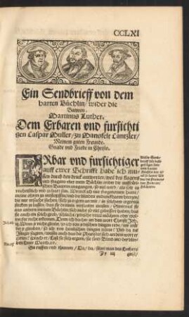 Ein Sendbrieff von dem harten Büchlin/ wider die Bawren.