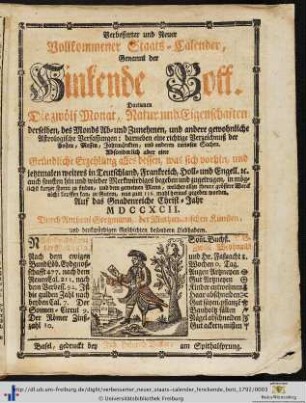 Verbesserter und neuer vollkommener Staats-Calender, genannt der hinckende Bott: ... Auf das Gnadenreiche Christ-Jahr 1792