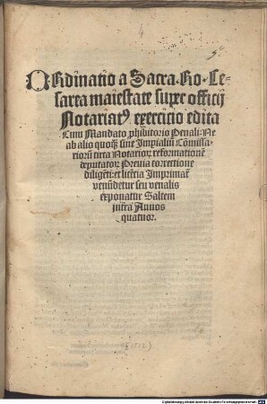 Ordinatio a Sacra. Ro. Cesarea maiestate super officij Notariat[us] exerecicio : edita Cum Mandato p[ro]hibitorio Penali ...