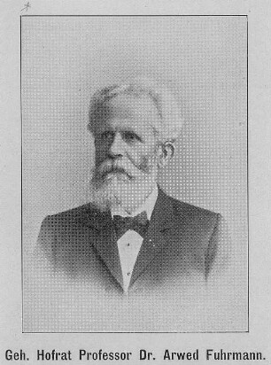 Geh. Hofrat Professor Dr. Arwed Fuhrmann