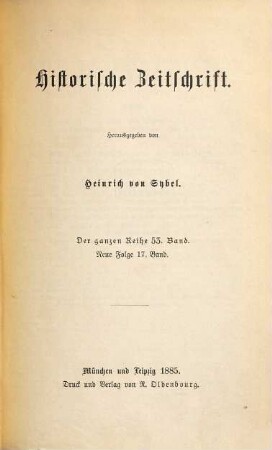 Historische Zeitschrift : HZ. 53. 1885