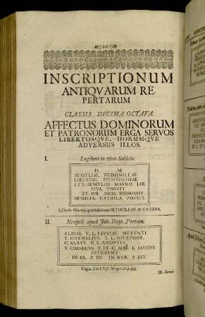 Classis Decima Octava. Affectus Dominorum Et Patronorum Erga Servos Libertosque, Horumque Adversos Illos