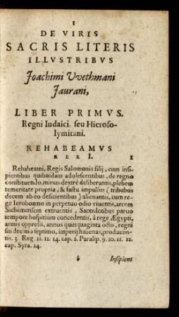 De Viris Sacris Literis Illustribus Joachimi Wethmani Jaurani, Liber Primus. Regni Iudaici, seu Hierosolymitani.