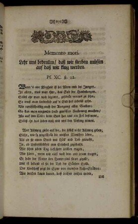 Memento mori. Lehr uns bedenken/ daß wir sterben müssen auf daß wir klug werden. Ps. XC. v. 12.