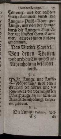 Das Vierdte Capitel / Von denen Theilen / wodurch die Ein- und Aus-Athemholung befördert wird.