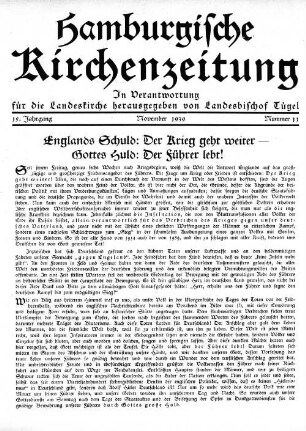 Englands Schuld: Der Krieg geht weiter – Gottes Huld: Der Führer lebt!