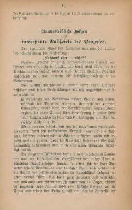 Unausbleibliche Folgen und interessante Nachspiele des Prozesses