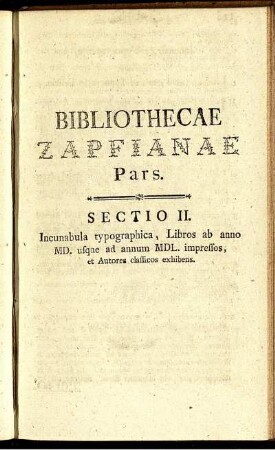 Bibliothecae zapfianae pars. Sectio II.