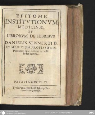 Epitome Institutionum medicinae et Librorum De febribus Danielis Sennerti