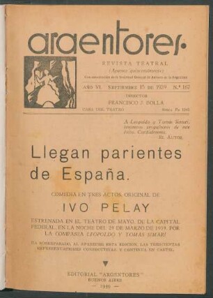1939016700: Llegan parientes de España : comedia en tres actos