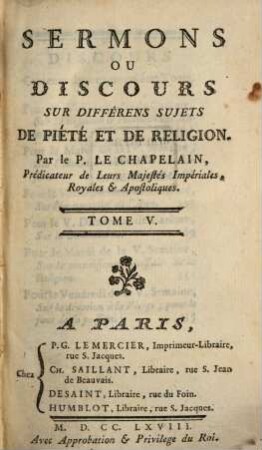 Sermons Ou Discours Sur Différens Sujets De Piété Et De Religion, 5