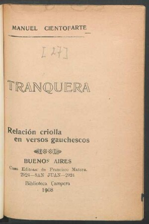 Tranquera : relación criolla en versos gauchescos