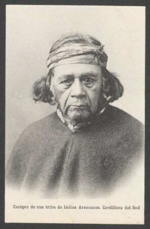 [Anthropologische Fotografie] Indianerstämme: Araukaner : Expediciones de Boccard