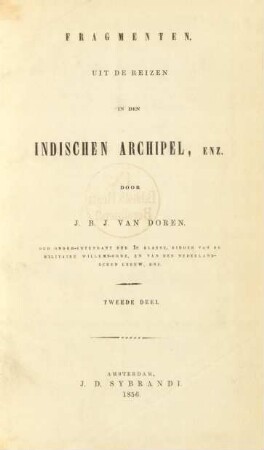Deel 2: Fragmenten uit de reizen in den Indischen Archipel, enz.
