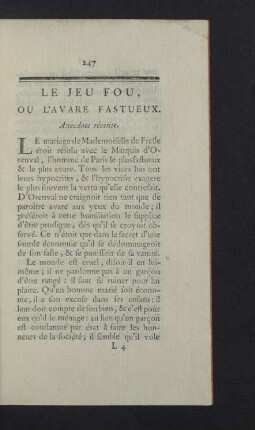Le Jeu Fou, ou l'avare fastueux. Anecdote récente.