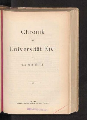 1911/12: Chronik der Universität Kiel für das Jahr 1911/12