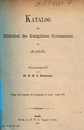 Programm des Königlichen Gymnasiums zu Aurich : Ostern .... 1877, Ostern