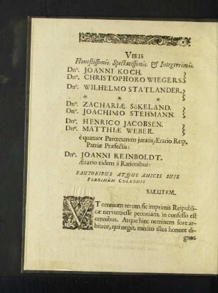 Viris ... Dno. Joanni Koch. Dno Christophoro Wiegers. ...