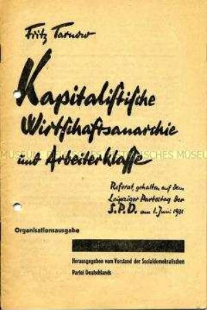 Sonderdruck mit dem Referat von Fritz Tarnow auf SPD-Parteitag 1931 zu Wirtschaftsfragen