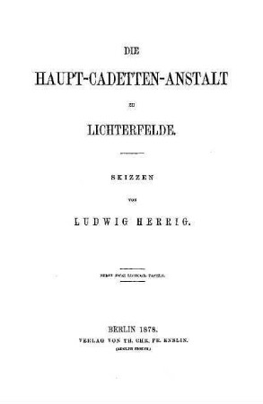 Die Haupt-Cadetten-Anstalt zu Lichterfelde : Skizzen