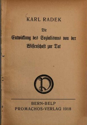Die Entwicklung des Sozialismus von der Wissenschaft zur Tat