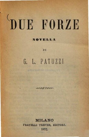 Due forze : Novella