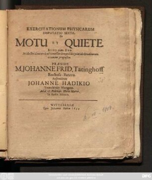 Exercitationum Physicarum Disputatio Sexta. De Motu Et Quiete