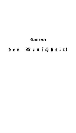 Gewidmet der Menschheit!