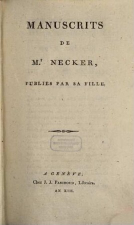 Manuscrits De Mr. Necker