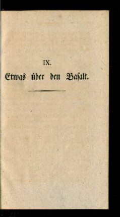 IX. Etwas über den Basalt