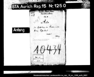 Eingaben aus Greetsiel zur Verlegung des Amtssitzes von Pewsum nach Greetsiel