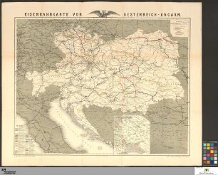 Eisenbahnkarte von Oesterreich-Ungarn : nebst vollständiger Eisenbahn-Tabelle und Meilenzeiger