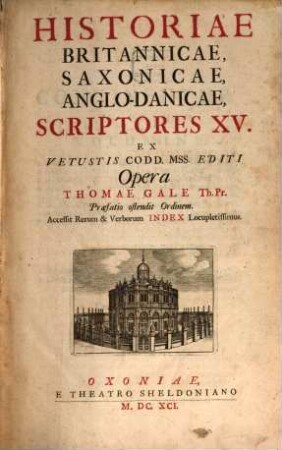 Historiae Britannicae, Saxonicae, Anglo-Danicae Scriptores XV., Primum Volumen