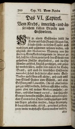 Das VI. Capitel. Vom Krebs, innerlich- und äuserlichem kalten Brande und Geschwüren.