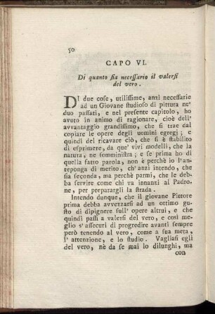 VI. Di quanto sia necessario il valersi del vero
