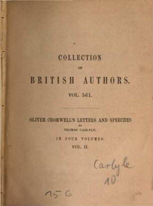Oliver Cromwell's letters and speeches : in four volumes. 2