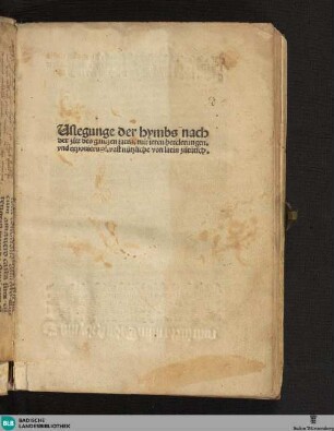 Uslegungen der hymbs nach der zitt des gantzen iares, mit ihren herclerungen, vnd exponierugē : vast nützliche von latin zu tutsch